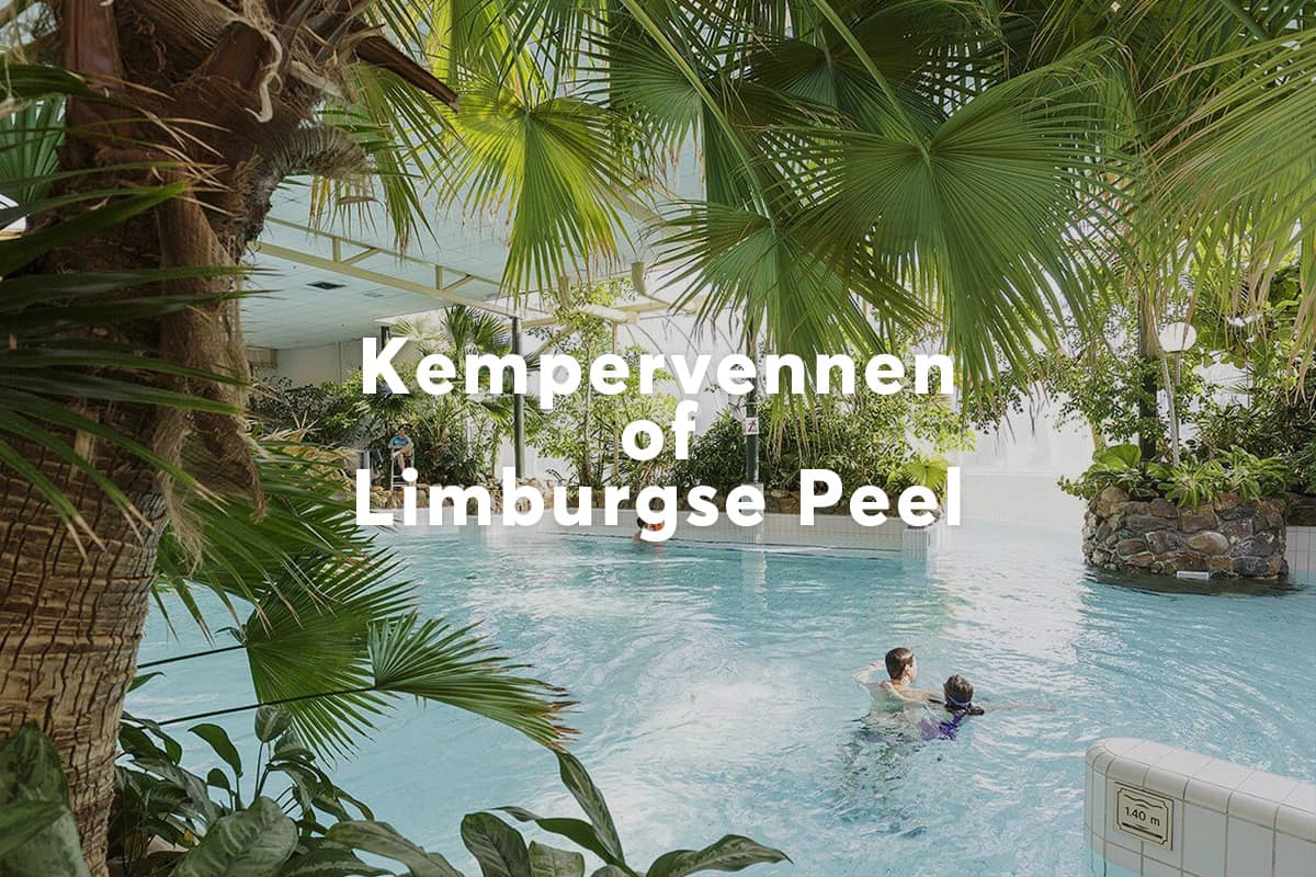 centerparcs kempervennen of limburgse peel